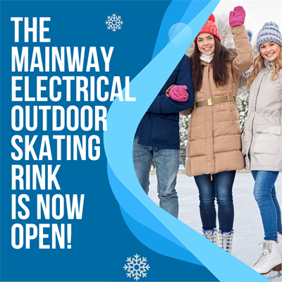 The_Mainway_Electrical_Outdoor_skating_rink_is_OPEN